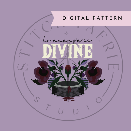 The Poison Daughter "To Avenge is Divine" Embroidery Pattern