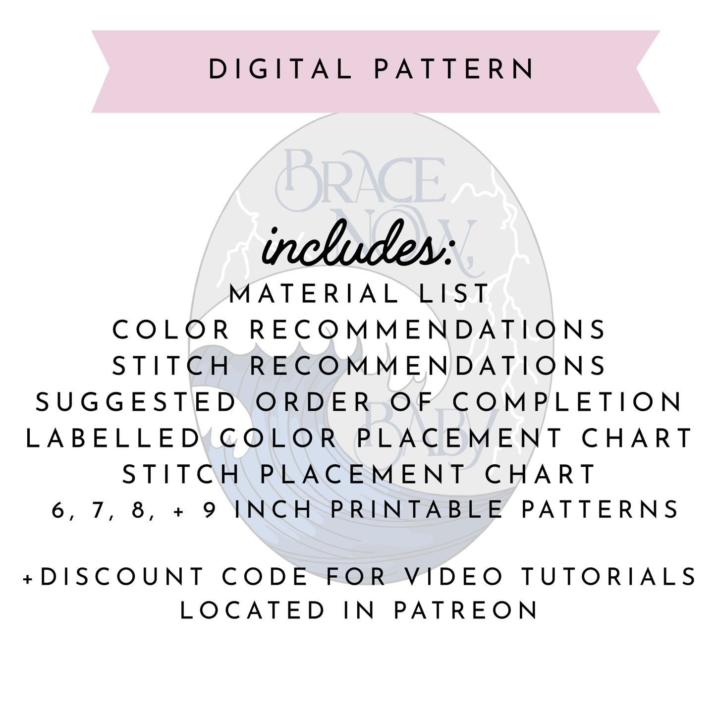 Brace Now, Baby Digital Pattern